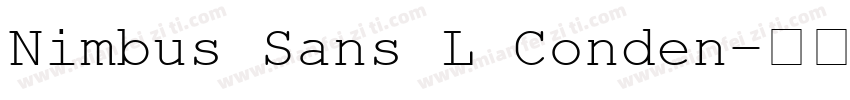 Nimbus Sans L Conden字体转换
